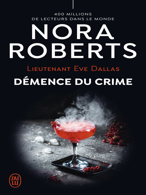 Title details for Démence du crime by Nora Roberts - Available
